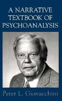 Hardcover A Narrative Textbook of Psychoanalysis Book