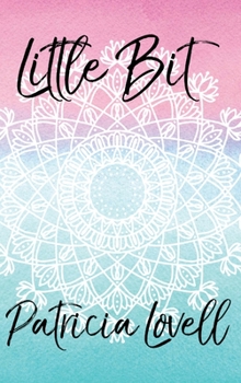 Hardcover Little Bit Book