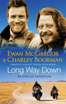 Paperback Long Way down B [Paperback] [Jan 01, 2008] Charley McGregor Ewan; Boorman Book