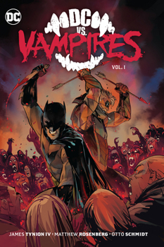 Paperback DC vs. Vampires Vol. 1 Book