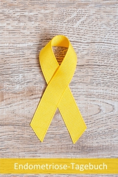 Paperback Endometriose-Tagebuch: Zur täglichen Dokumentation von Schmerzen, Symptomen, Ernährung / Handliches Format / Symptomtagebuch [German] Book