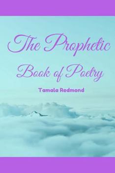 Paperback The Prophetic Book of Poetry Book