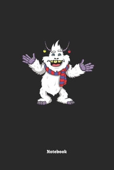 Notebook: Blank Christmas Yeti Composition Notebook to Take Notes at Work. Plain white Pages. Bullet Point Diary, To-Do-List or Journal For Men and Women.