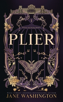 Plier - Book #1 of the Ironside Academy
