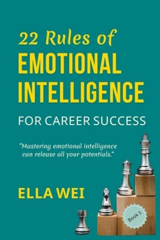 Paperback 22 Rules of Emotional Intelligence: For Career Success Book