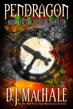 The Soldiers of Halla - Book #10 of the Pendragon