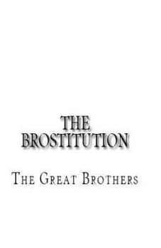 Paperback The Brostitution Book