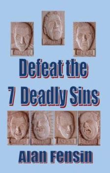 Paperback Defeat the 7 Deadly Sins Book