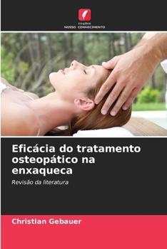 Eficácia do tratamento osteopático na enxaqueca (Portuguese Edition)