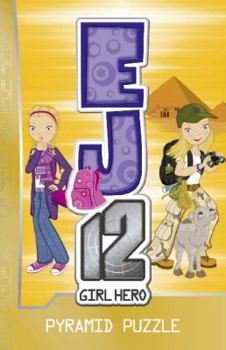 Pyramid Puzzle (EJ12 Girl Hero, #10) - Book #10 of the EJ12 Girl Hero