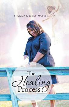 Paperback The Healing Process Book