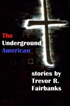 Paperback The Underground American Book