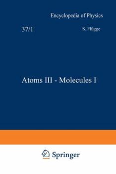 Paperback Atoms III -- Molecules I / Atome III -- Moleküle I Book