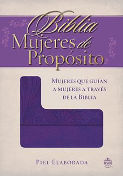 Imitation Leather Biblia Mujeres de Proposito-Rvr 1960 [Spanish] Book