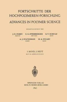 Advances in Polymer Science, Volume 3/2: Fortschritte Der Hochpolymeren-Forschung - Book  of the Advances in Polymer Science