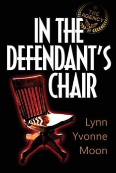 Paperback The Agency - In the Defendant's Chair Book