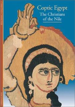 Paperback Coptic Egypt: Christians of the Nile Book