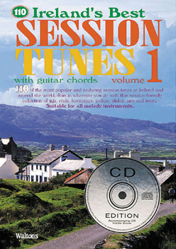 Paperback 110 Ireland's Best Session Tunes - Volume 1: with Guitar Chords Book