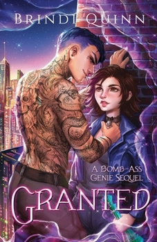 Granted - Book #2 of the Come True