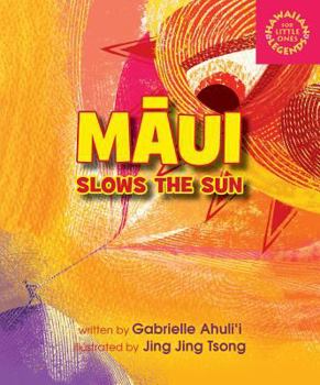 Board book Maui Slows the Sun Book