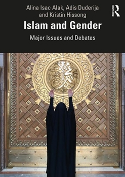 Paperback Islam and Gender: Major Issues and Debates Book