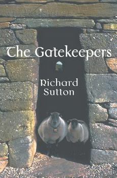 The Gatekeepers - Book #2 of the O'Deirg Legacy