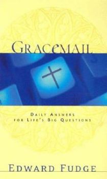 Hardcover Gracemail: Daily Answers for Life's Big Questions Book
