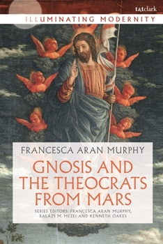 Paperback Gnosis and the Theocrats from Mars Book