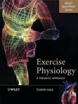 Paperback Exercise Physiology: A Thematic Approach Book