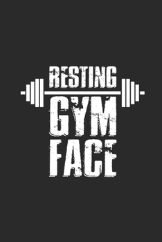 Resting Gym Face: Fitness Trainer Notebook, Dotted Bullet (6" x 9" - 120 pages) ~ Sports Themed Notebook for Daily Journal, Diary, and Gift