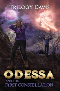 Paperback Odessa and the First Constellation Book