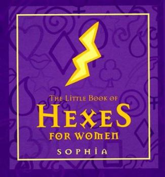 Hardcover The Little Book of Hexes for Women Book