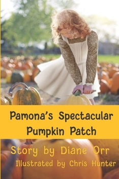 Paperback Pamona's Spectacular Pumpkin Patch Book