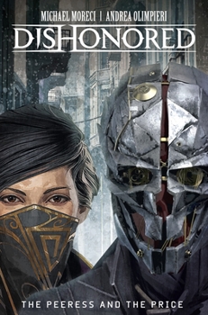 Hardcover Dishonored Vol. 2: The Peeress and the Price Book