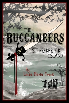 The Buccaneers of St. Frederick Island - Book  of the Annie Tillery Mysteries