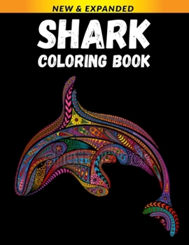Shark Coloring Book: Stress Relieving Designs Coloring Book For Adults