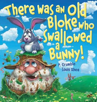 Board book There Was an Old Bloke Who Swallowed a Bunny! Book