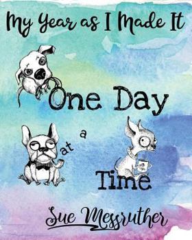 Paperback One Day at a Time: Personal Memorandum Diary Book