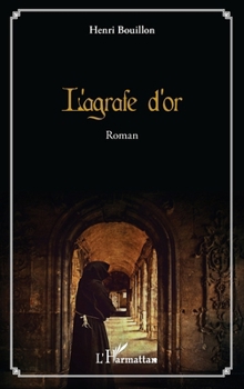 Paperback L'agrafe d'or [French] Book