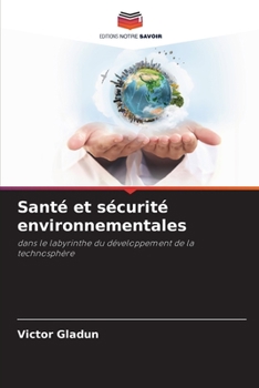 Paperback Santé et sécurité environnementales [French] Book