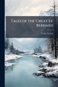 Paperback Tales of the Great St. Bernard Book