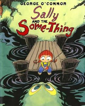 Hardcover Sally and the Some-Thing Book