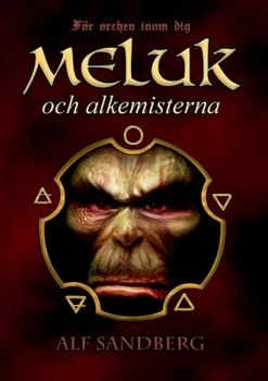 Paperback Meluk och alkemisterna [Swedish] Book