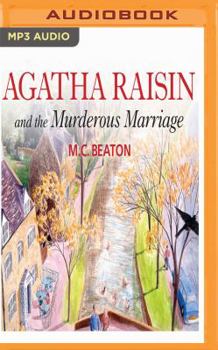 Agatha Raisin and the Wizard of Evesham / Agatha Raisin and the Murderous Marriage