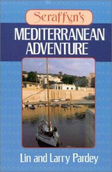 Paperback Seraffyn's Mediterranean Adventure Book