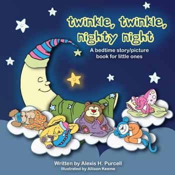 Paperback Twinkle, Twinkle, Nighty Night Book