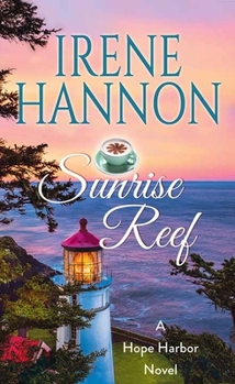 Sunrise Reef: A Hope Harbor Novel - Book #11 of the Hope Harbor