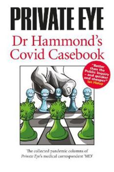 Paperback Private Eye Dr Hammond's Covid Casebook Book
