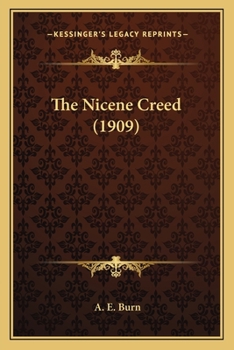 Paperback The Nicene Creed (1909) Book