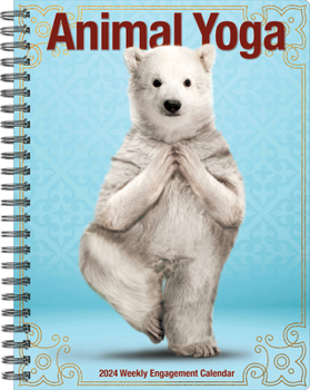 Calendar Animal Yoga 2024 6.5 X 8.5 Engagement Calendar Book